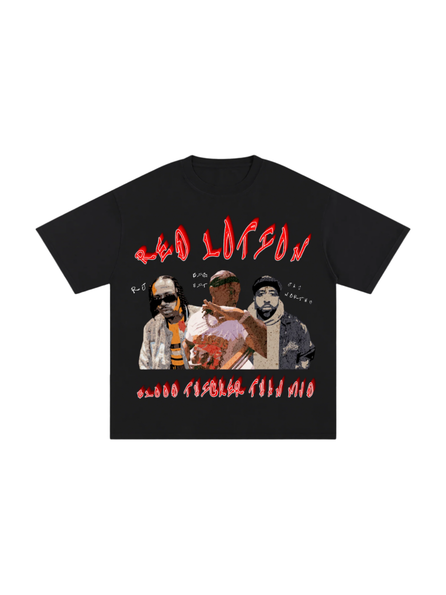 Red Lotion Tee - "Blood Thicker Than Mud"